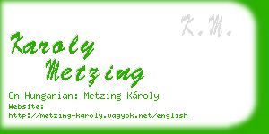 karoly metzing business card